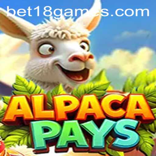 A Comprehensive Guide to AlpacaPays: Gaming Experience Enhanced with BET18