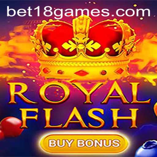 Discover RoyalFlashBuyBonus: A New Era in Casino Gaming with BET18